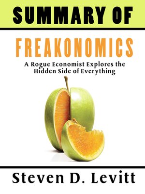 cover image of Summary of Steven D. Levitt & Stephen J. Dubner's Freakonomics